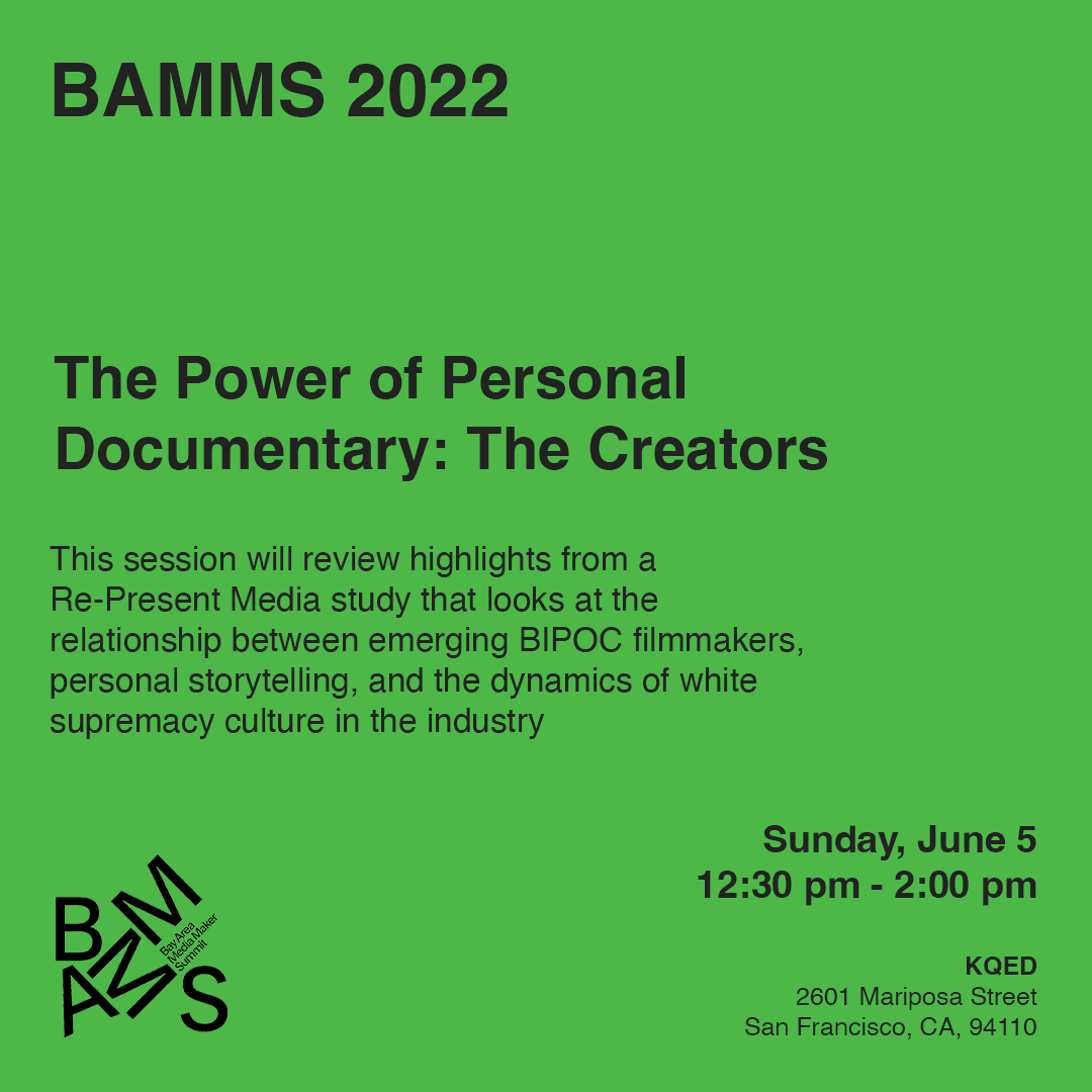 BAMMS Summit - Power of Pesonal Documentary Films Event - Sunday June 5 - 12:30pm