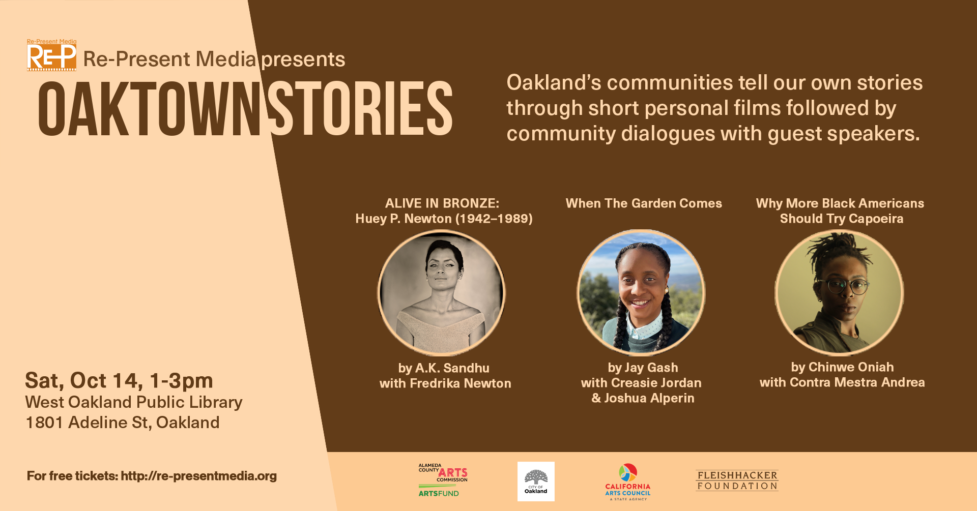 Oaktown Stories - Oct 14 West Oakland Branch Oakland Public Library 1801 Adeline St, Oakland, CA 94607. Saturday, October 14 2023 1:00 PM - 3:00 PM "Why More Black Americans Should Try Capoeira" (Chinwe Oniah) With Contra Mestra Andrea. "When The Garden Comes" (Jay Gash) With Creasie Jordan and Joshua Alperin. "ALIVE IN BRONZE: Huey P. Newton (1942–1989)" (A.K. Sandhu) With Fredrika Newton. For free tickets: https://re-presentmedia.ticketleap.com/oaktownstories2023-1